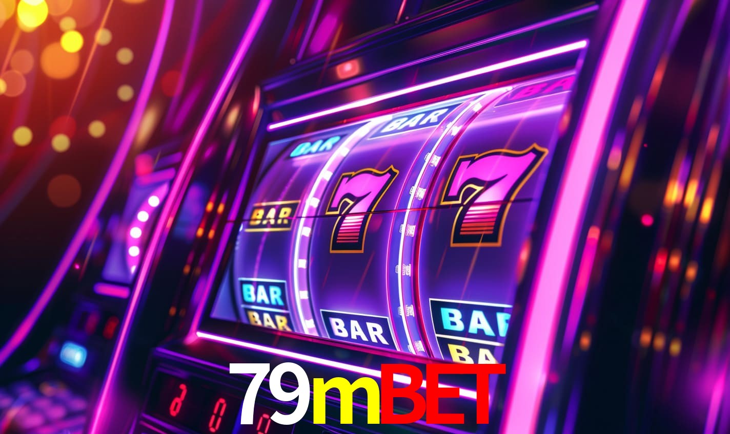79mbet -  - 79mbet.com